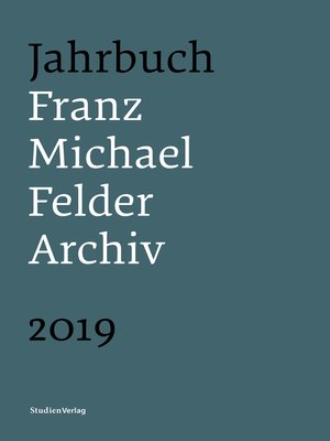 cover image of Jahrbuch Franz-Michael-Felder-Archiv 2019
